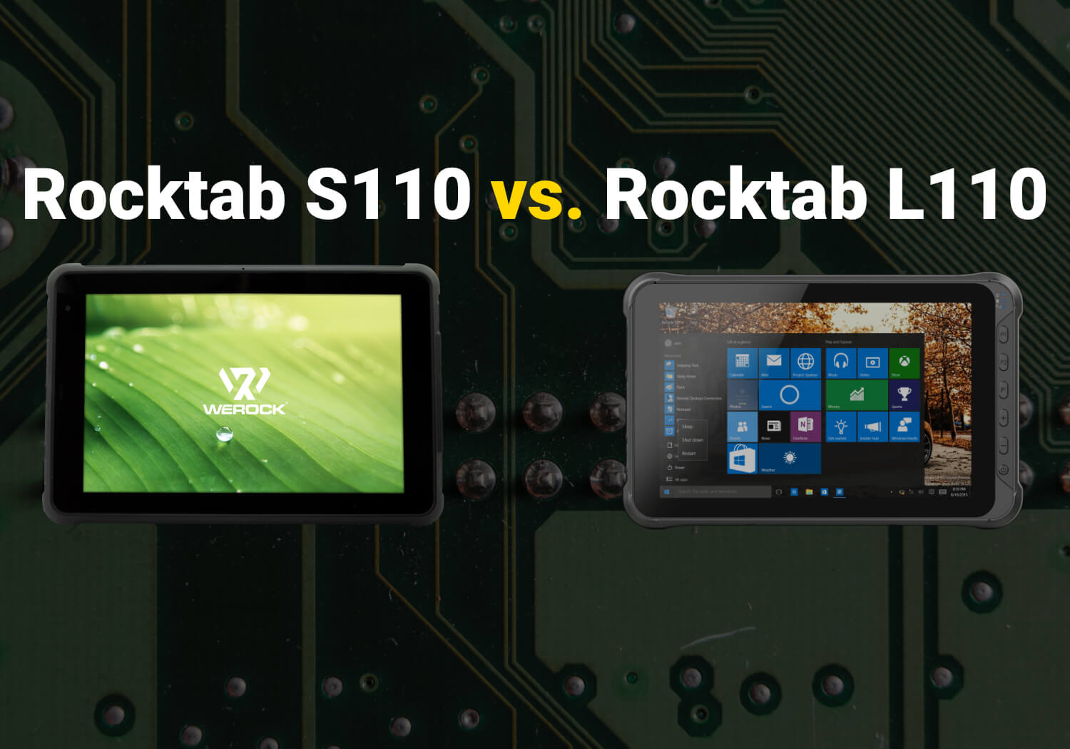 two Front facing Rugged tablets - Rocktab S110 on the left side, Rocktab L110 on the right side
